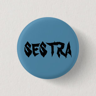 SESTRA in distressed font from Orphan Black tvshow 3 Cm Round Badge