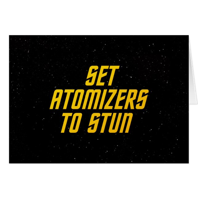 Set Atomizers to Stun (Front Horizontal)