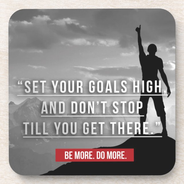 Set Your Goals High - Motivational Coaster (Front)