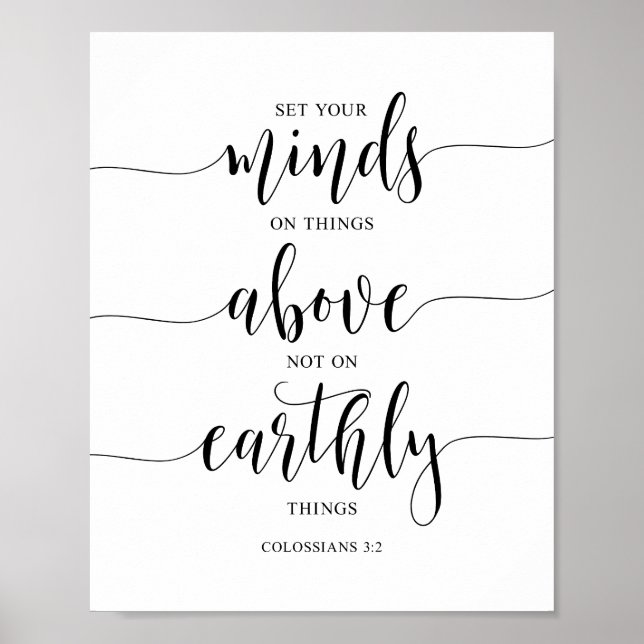 Set your minds on things above, Colossians 3:2 Poster (Front)
