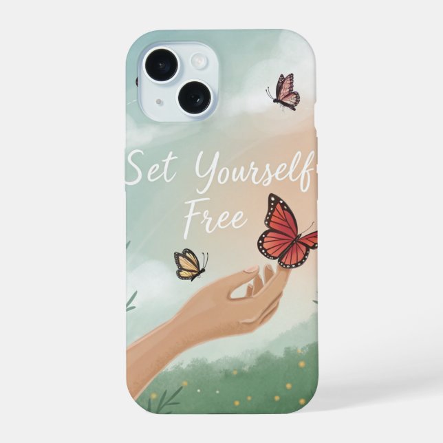 “Set Yourself Free – Butterfly Release Art” iPhone 15 Case (Back)