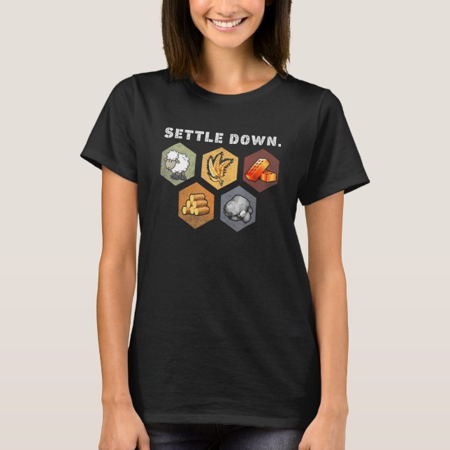 Settle Down Board Game Night Longest Settlers Shee T-Shirt (Front)