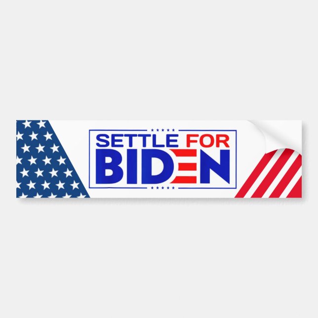 Settle for Biden Bumper Sticker (Front)