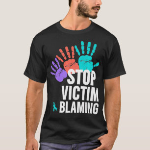 Seual Assault Awareness   Stop Victim Blaming Prem T-Shirt