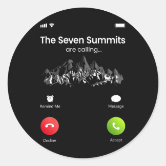 Seven Highest Summits Are Calling Funny Climbing H Classic Round Sticker