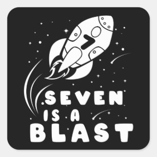 SEVEN IS A BLAST 7th Birthday Boy Space Birthday Square Sticker