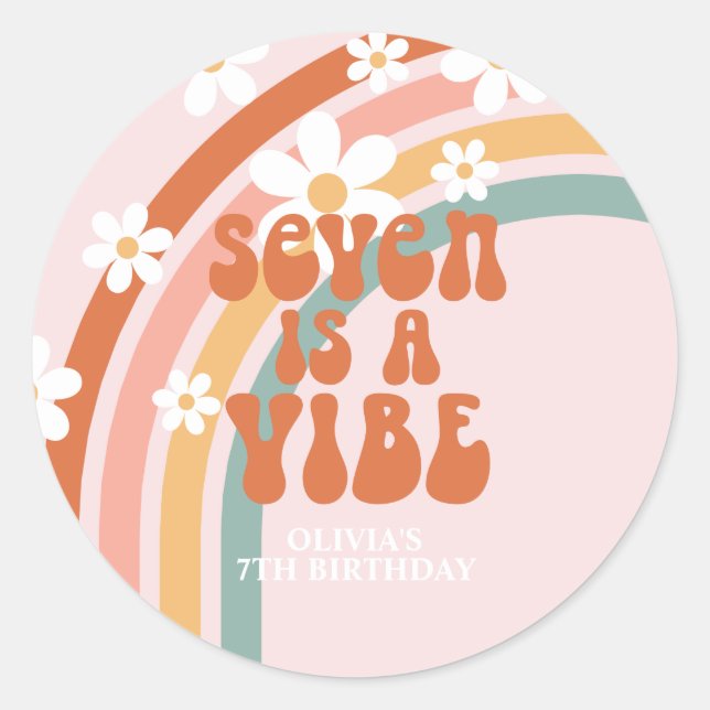 Seven is a Vibe Retro rainbow 7th birthday Classic Round Sticker (Front)