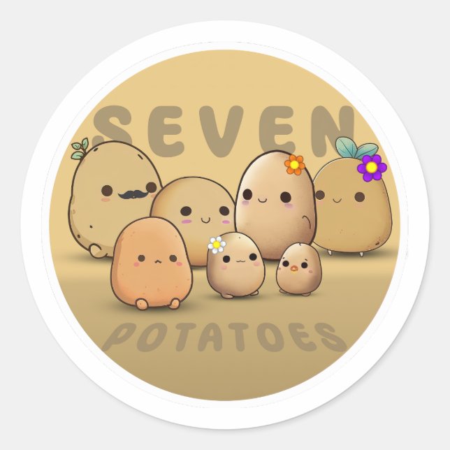 Seven Potatoes Classic Round Sticker (Front)