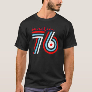 Seventeen 76 Patriotic America 4th Of July Indepen T-Shirt