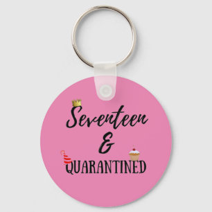 Seventeen Quarantined Birthday Gift 17 Years Old Key Ring