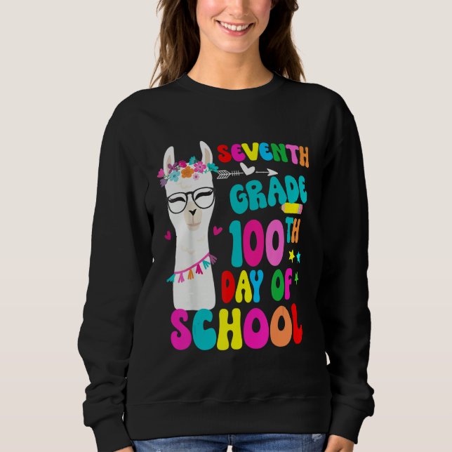 Seventh Grade 100 Days Smarter No Prob Llama Teach Sweatshirt (Front)