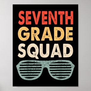 Seventh Grade Squad Crew Back To School 7th Grade  Poster