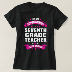Seventh Grade Teacher T-Shirt