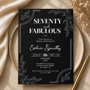 Seventy and Fabulous Floral 70th Birthday Party Invitation