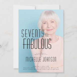 Seventy and Fabulous Photo 70th Birthday Party Invitation