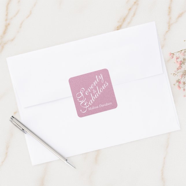 Seventy and Fabulous Pink Glitter Script Emblem  Square Sticker (Seventy and Fabulous Pink Glitter Script Emblem Square Sticker)