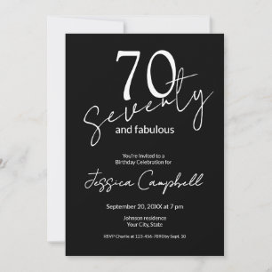 Seventy and Fabulous Script Black 70th Birthday Invitation