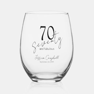 Seventy and Fabulous Script Black 70th Birthday Stemless Wine Glass