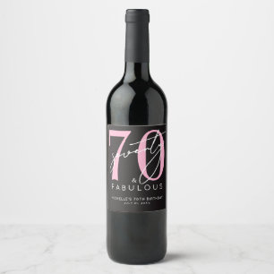 Seventy Fabulous 70th Birthday Party Wine Label