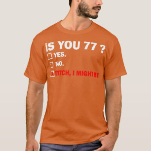 seventyseven 77 Years Old Birthday 77th T-Shirt