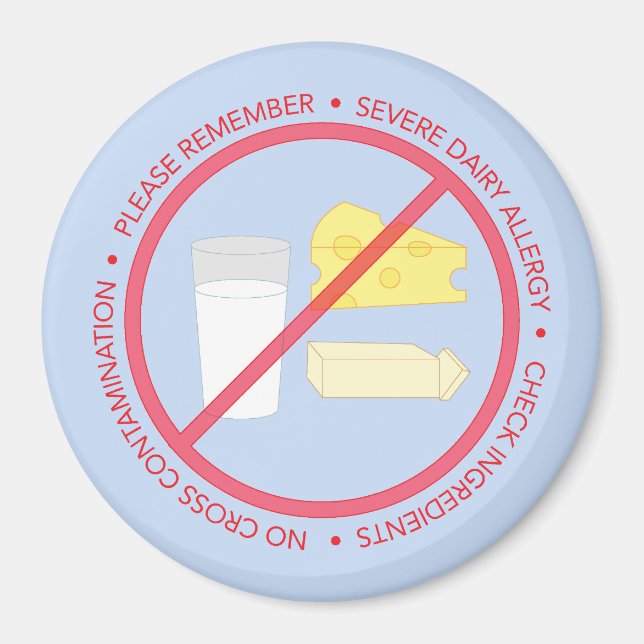 Severe Dairy Allergy Reminder Magnet (Front)