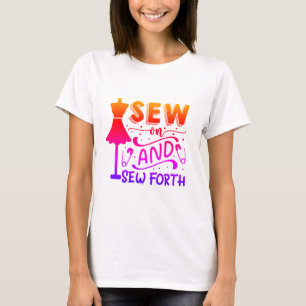 Sew and Sew Forth T-Shirt