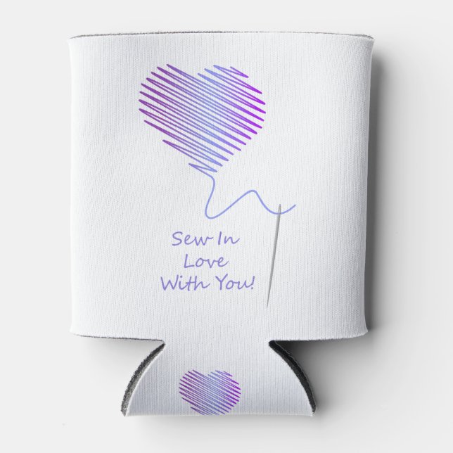 Sew in Love with You Can Cooler (Front)