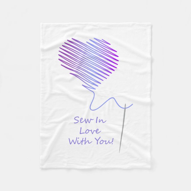 Sew in Love with You Fleece Blanket (Front)
