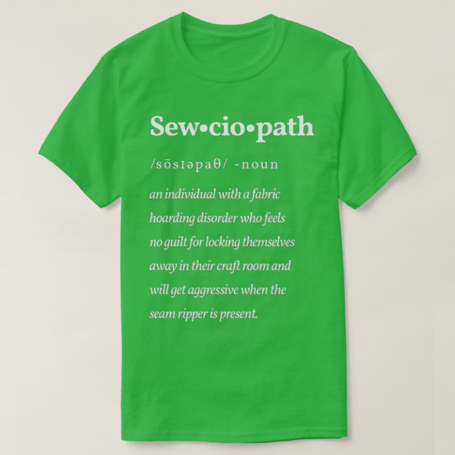 Sewciopath Definition White  T-Shirt (Design Front)