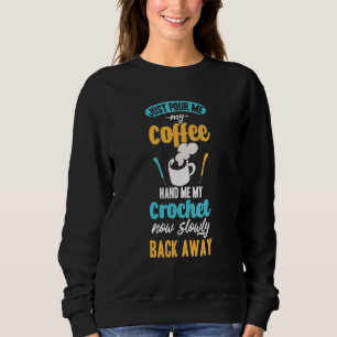 Sewing Drink Coffee Tailor Barista Crochet Espress Sweatshirt