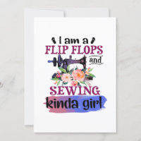 Sewing Gift | I Am A Flip Flops And Sewing
