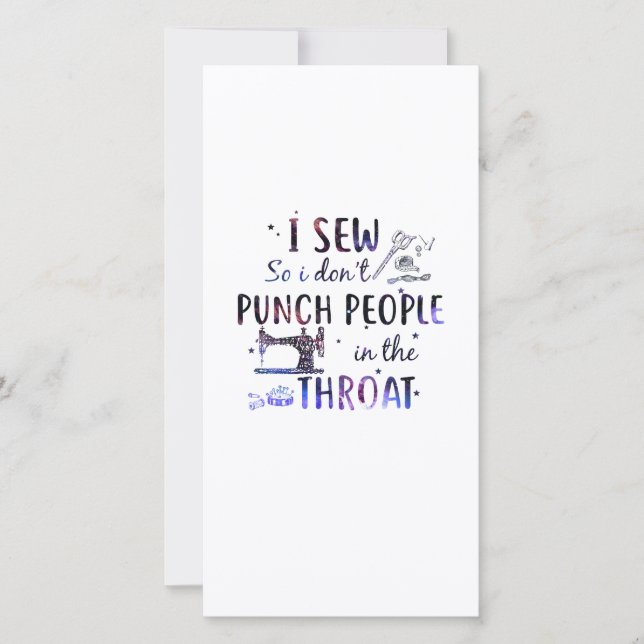 Sewing Gift | I Sew So I Don't Punch People Thank You Card (Front)