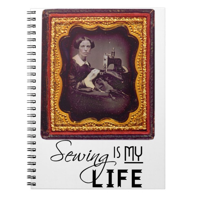 Sewing Is My Life Notebook (Front)