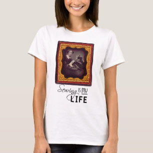Sewing Is My Life T-Shirt