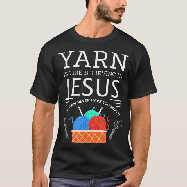 Sewing Jesus Quilting Yarn Needle Christian T-Shirt (Front)