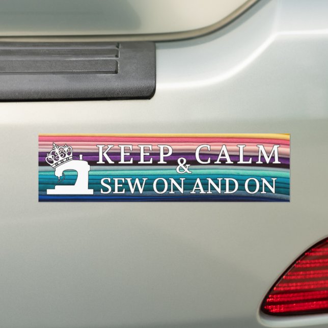 Sewing Keep Calm Sew On Rainbow Fabric Crafts Bumper Sticker (On Car)