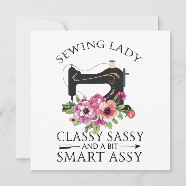Sewing Lady Class Sassy And A Bit Smart Assy Invitation (Front)