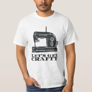 Sewing - Let's Get Crafty T-Shirt