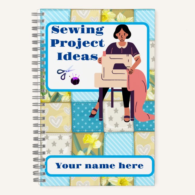 Sewing Projects Spiral Notebook (Front)
