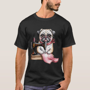 sewing pug T-Shirt
