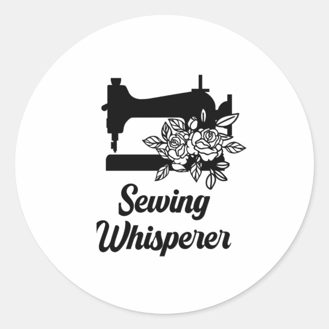 Sewing - Sewing Whisperer Classic Round Sticker (Front)