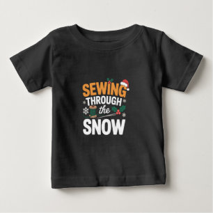 Sewing Through the Snow Funny Christmas Quilt Baby T-Shirt