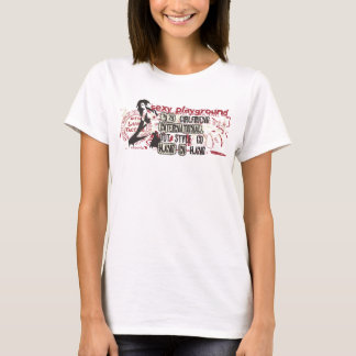 Sexy playground T-Shirt