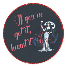 Sexy Sultry Vampire If You’ve Got it, Haunt it