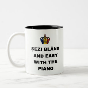 ȘEZI BLÂND AND EASY WITH THE PIANO Two-Tone COFFEE MUG