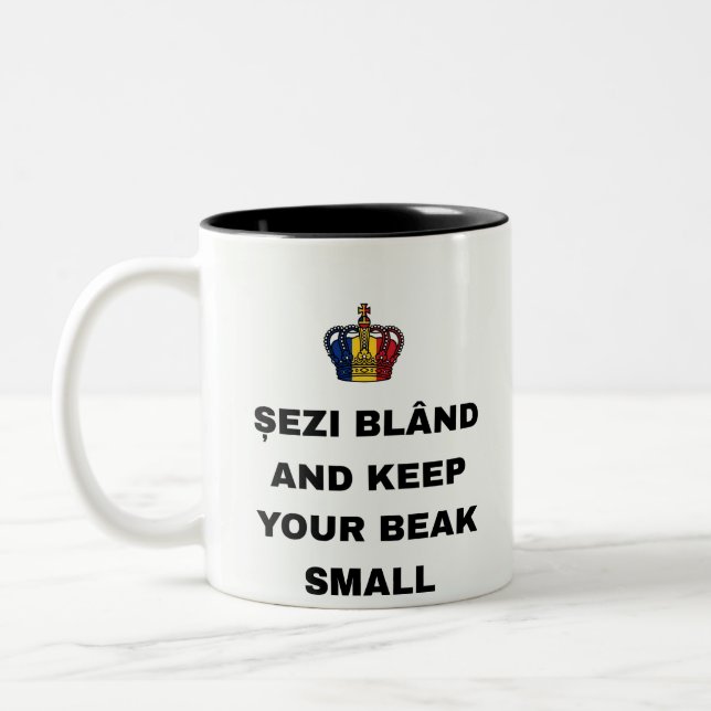 ȘEZI BLÂND AND KEEP YOUR BEAK SMALL Two-Tone COFFEE MUG (Left)
