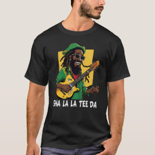 Sha La La Tee_Da T-Shirt