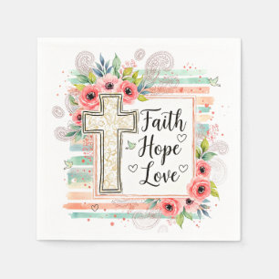 Shabby Chic floral Faith Hope Love Napkin