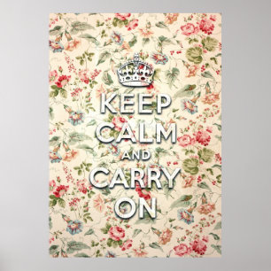 Shabby chic keep calm and carry on poster