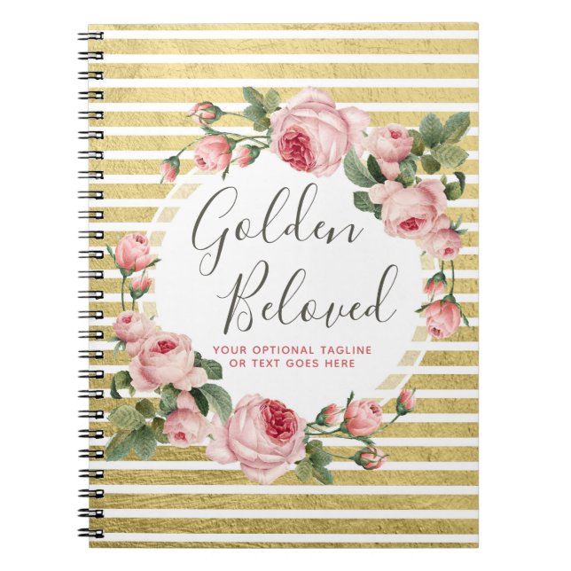 Shabby Chic Vintage Roses & Modern Gold Stripes Notebook (Front)